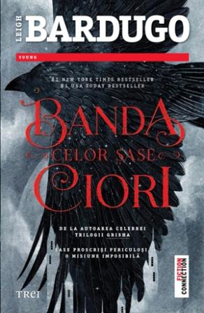 Cover for Banda celor sase ciori
