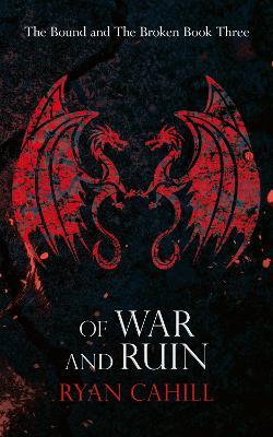 Cover for Of War and Ruin