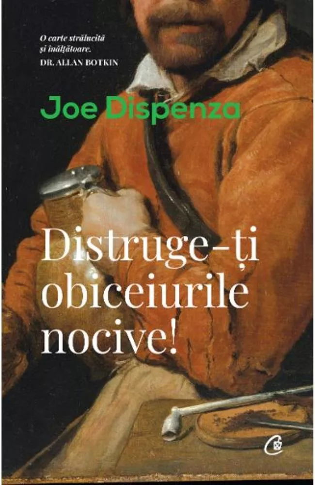 Cover for Distruge-ti obiceiurile nocive!
