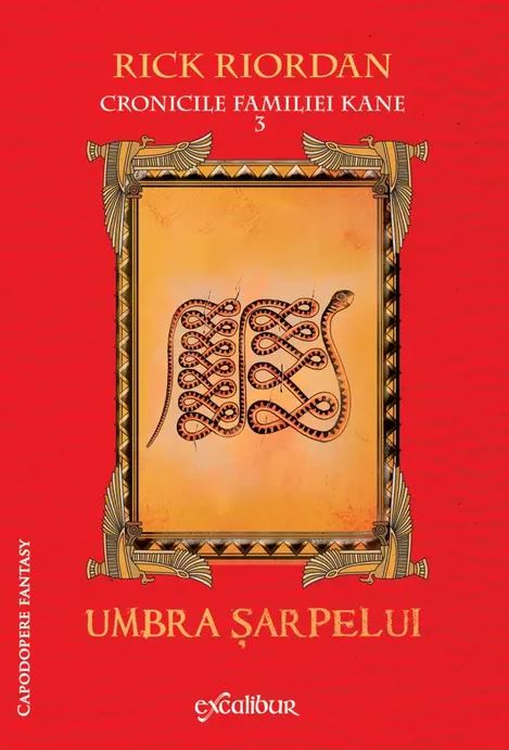 Cover for Umbra sarpelui - Cronicile familiei Kane vol.3