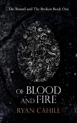 Cover for Of Blood and Fire