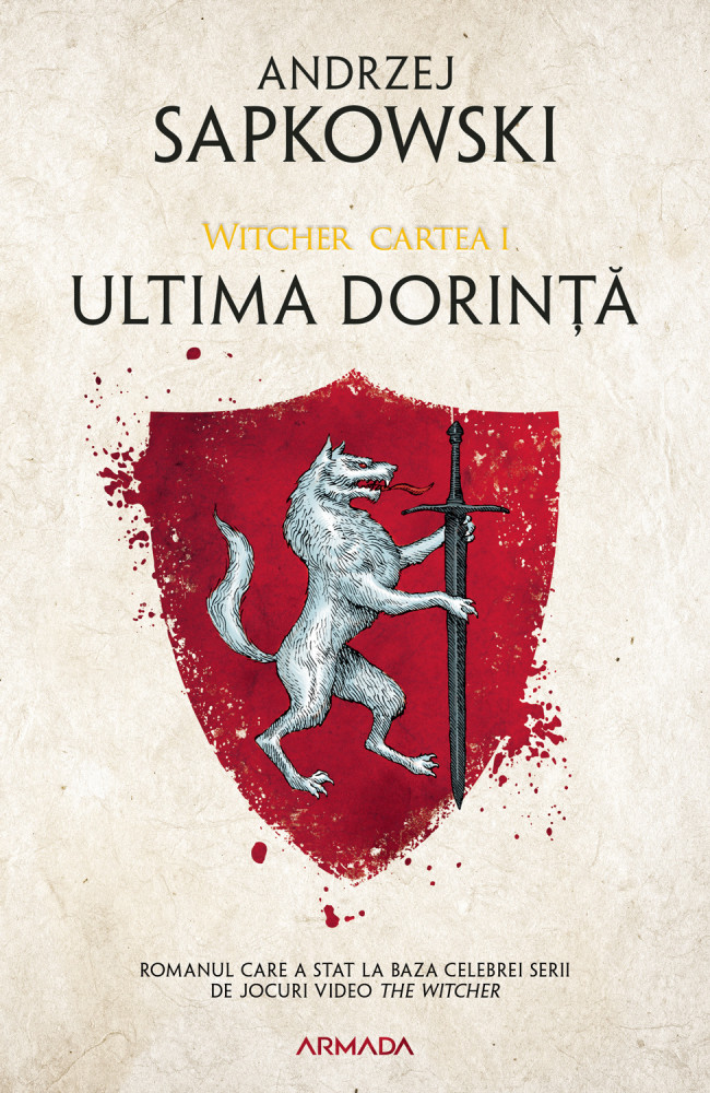 Cover for Ultima dorință. Seria Witcher Vol.1