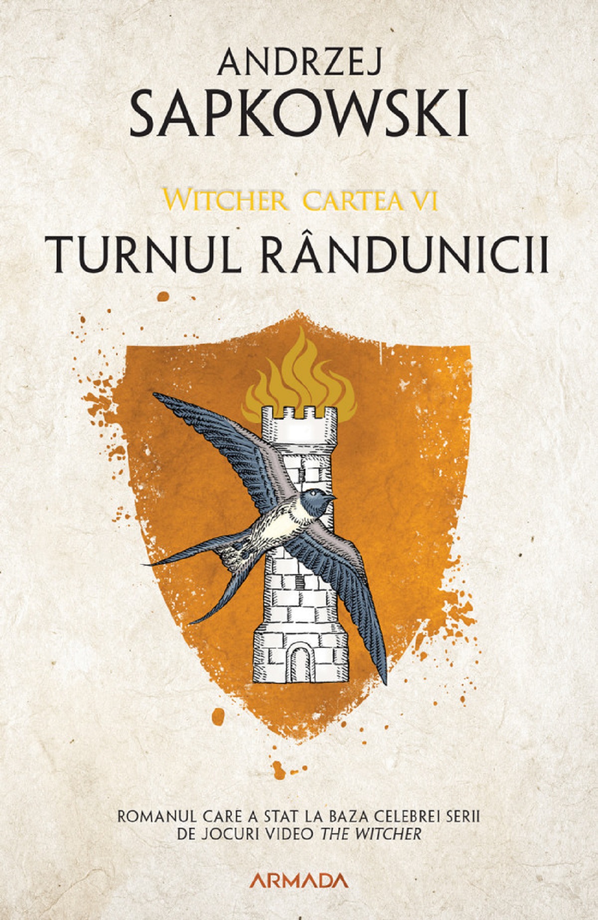 Cover for Turnul rândunicii. Seria Witcher Vol.6